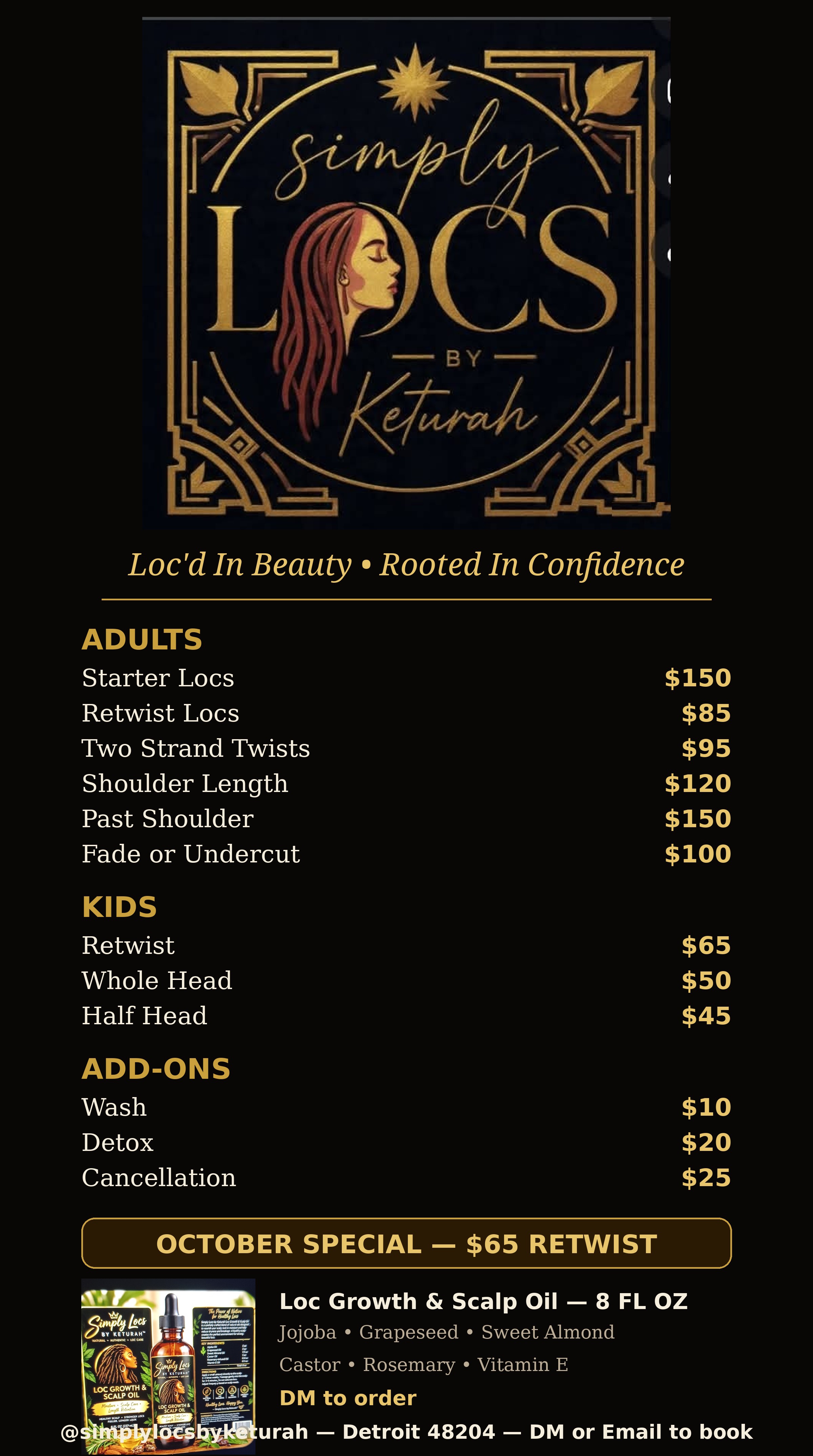 Simply LOCS by Keturah poster with her logo, tagline, price list, October special, and Loc Growth and Scalp Oil